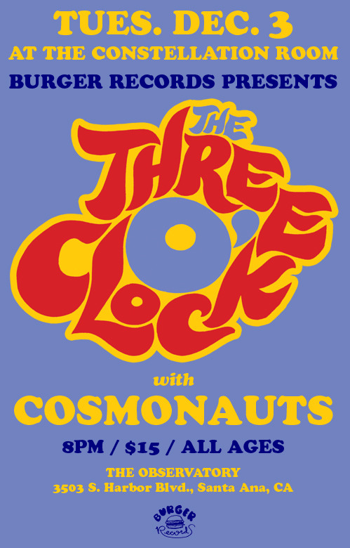 The Three O’clock with Guests Cosmonauts and??? @The Observatory Dec 3rd are you in?