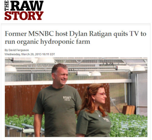 Raw Story - 'Former MSNBC host Dylan Ratigan quits TV to run organic hydroponic farm'