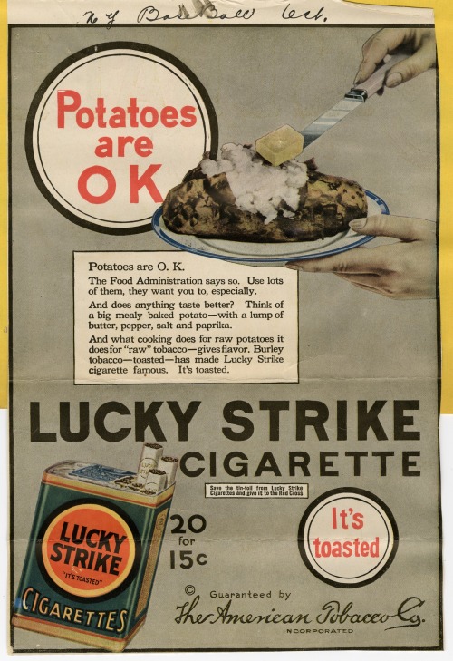 psaaok:

Lucky Strike Cigarettes, ca. 1930.Source
"Potatoes are OK"
