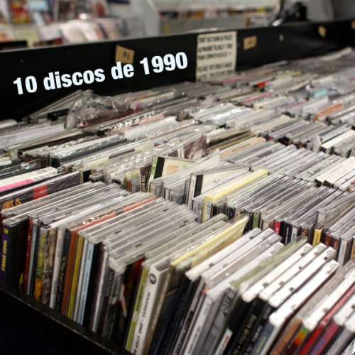 10 Discos de 1990