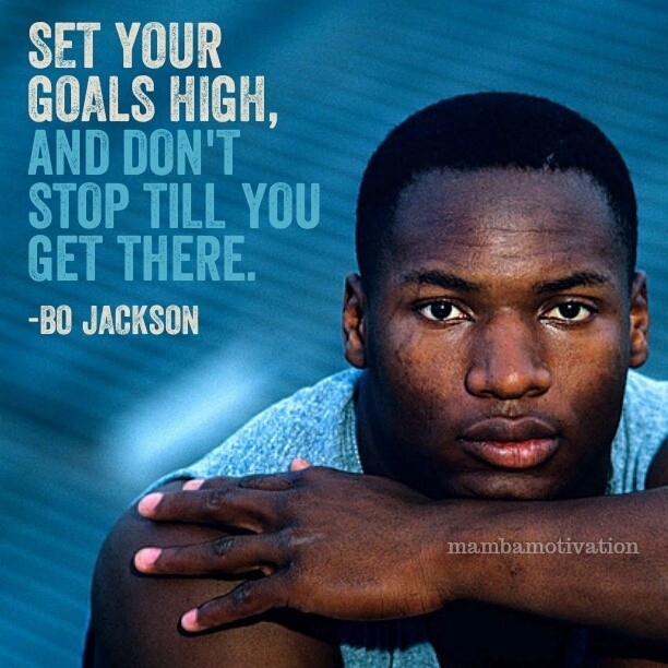 Quote by retired NFL and MLB player Bo Jackson (named the greatest ...