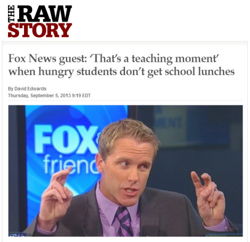 Raw Story - Fox News guest: 'That's a teaching moment' when hungry students don't get school lunches
