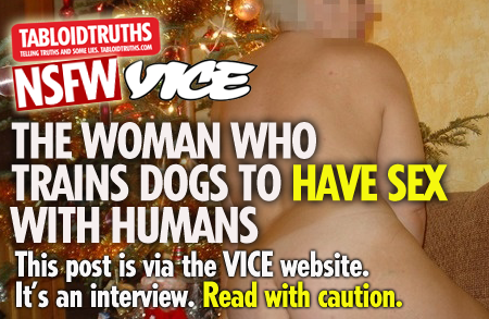 The Woman Who Trains Dogs to Have Sex with Humans (NSFW)READ WITH CAUTION. VIA  VICE.

Meet Anna, a Ukrainian prostitute who is originally from Odessa, but…View Postshared via WordPress.com