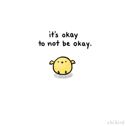 You can’t be happy all the time, and that’s okay.