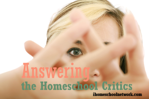 How to Answer Homeschool Critics with Love {Not Snark} | Adorable Chaos