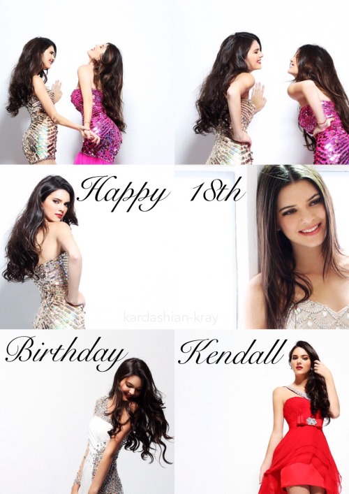 Happy 18th Birthday Kendall!
