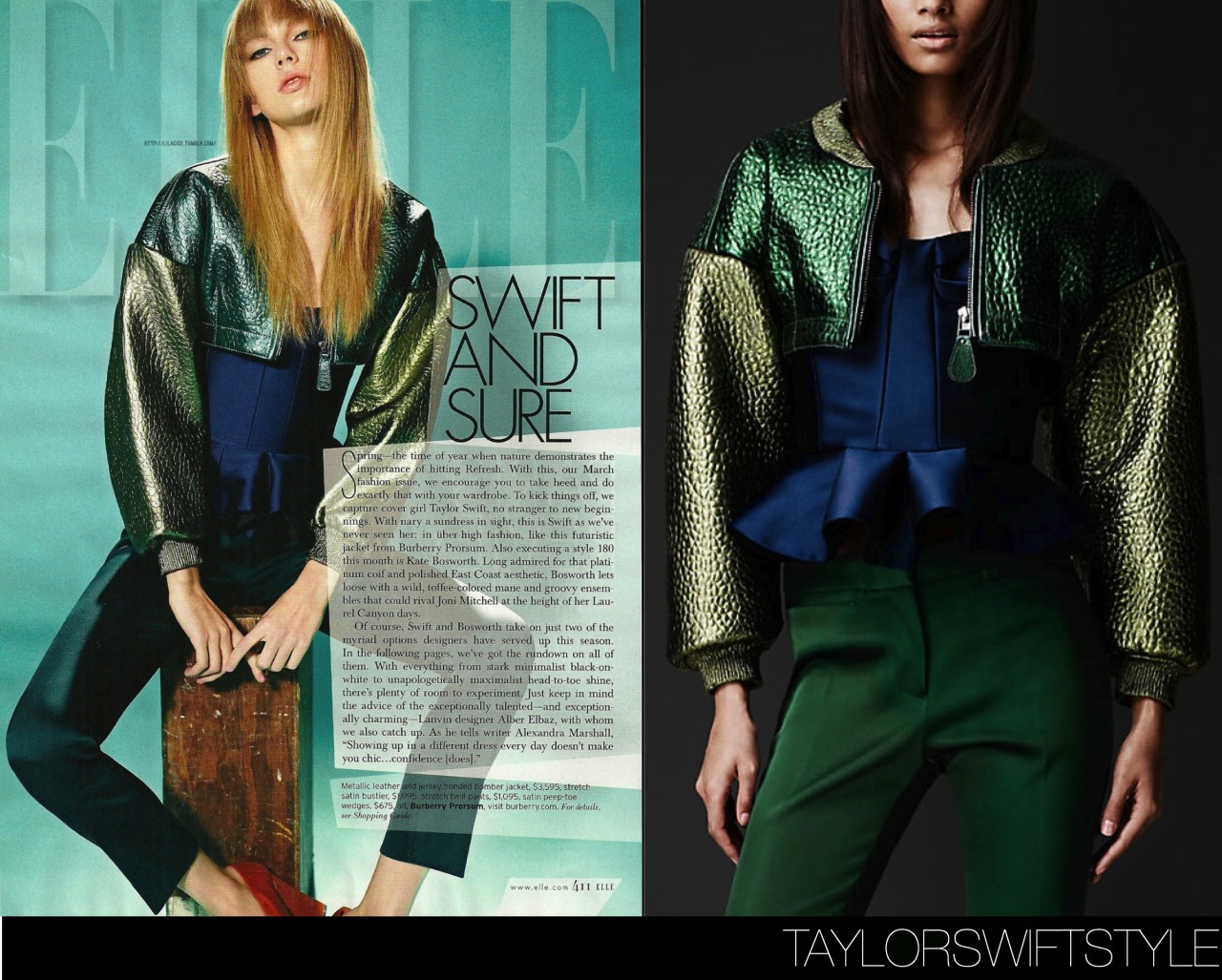 In a photo spread for Elle magazine | March 2013Burberry Prorsum &#8216;Super Cropped Metallic Bomber&#8217; - $3595.00Taylor is every fashion director&#8217;s dream: blonde, cheerful and best of all sample size. In a look pulled directly from the runway, Taylor gets decked out in Burberry Prorsum&#8217;s Spring 2013 RTW collection in this shot from her Elle spread.Worn with: Burberry Prorsum bustier and Burberry Prorsum wedges