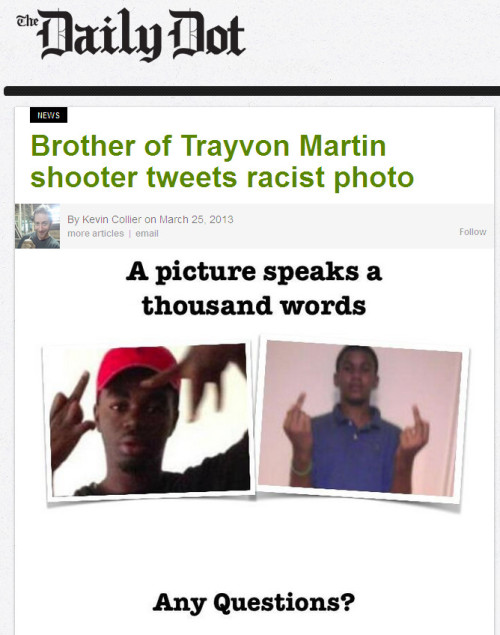 Daily Dot - 'Brother of Trayvon Martin shooter tweets racist photo'