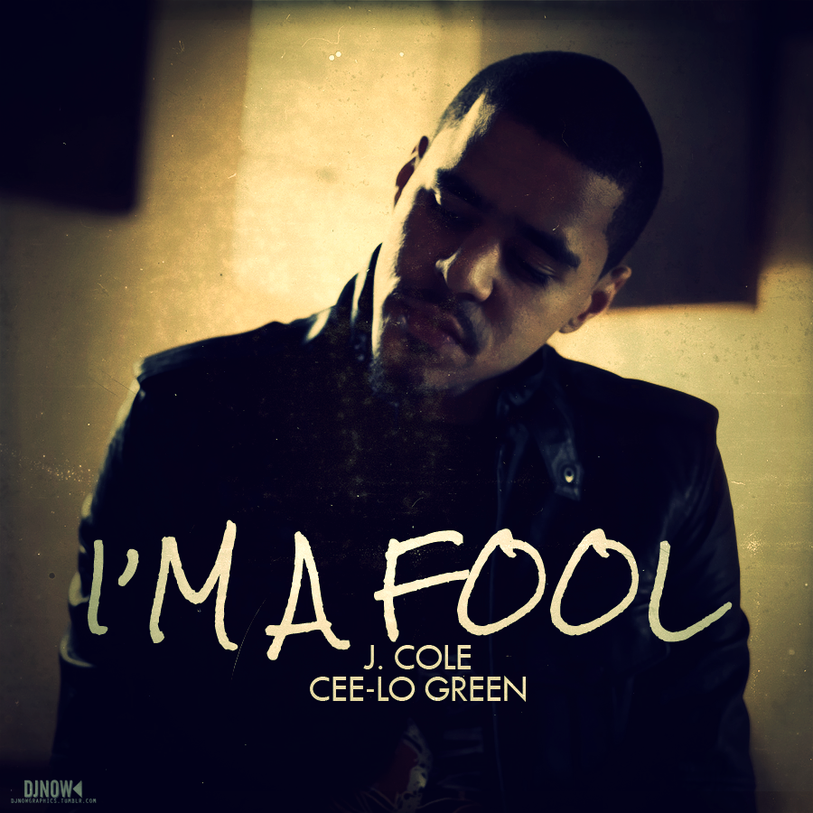 J  Cole   I\'m A Fool