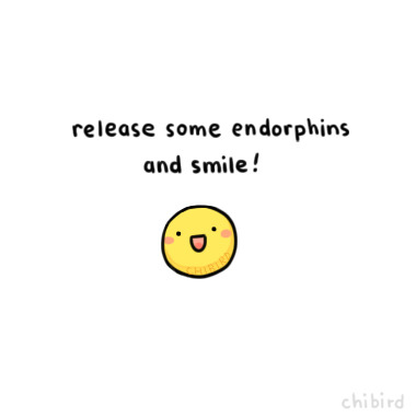 Go find some funny videos or adorable animals to smile at! :D Endorphins are neurotransmitters that can help boost your happiness (or so I&#8217;ve read). 