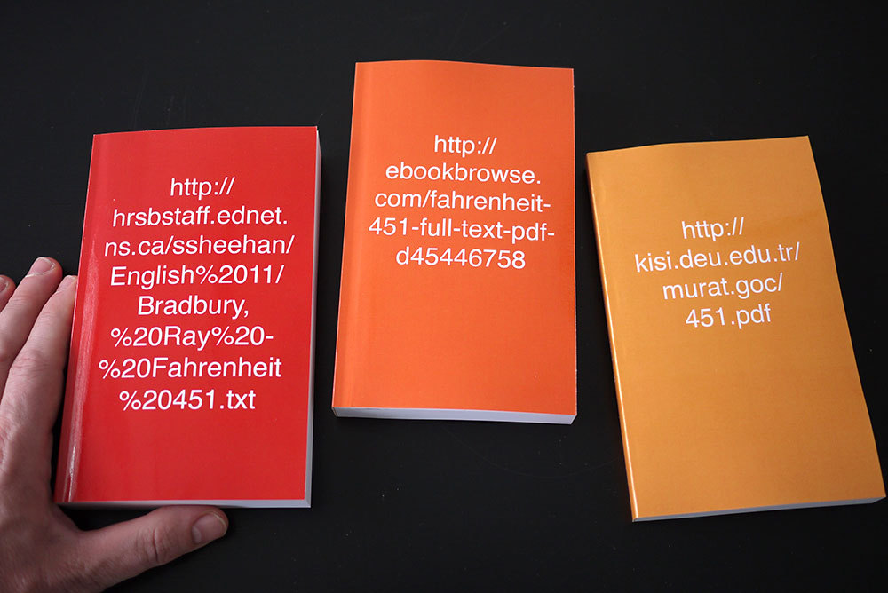 Syjuco, Stephanie. Re-editioned texts: Fahrenheit 451. 
PoD, 2013. Set of 3 books.
