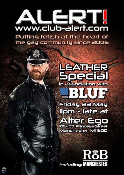 blufclub:

Alert! Leather Special in association with BLUF, Manchester, Fri 23 May 14
