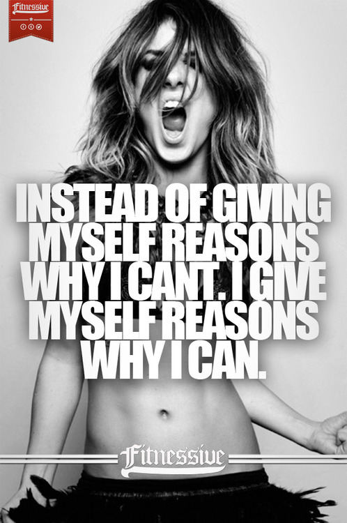 positiveselftalk:

I give myself reasons why I CAN…