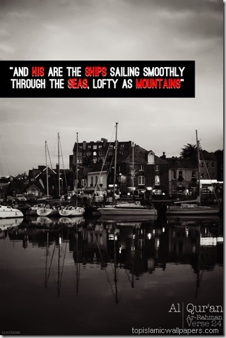 and his are the ships sailing :: Quotes from QuranView Post