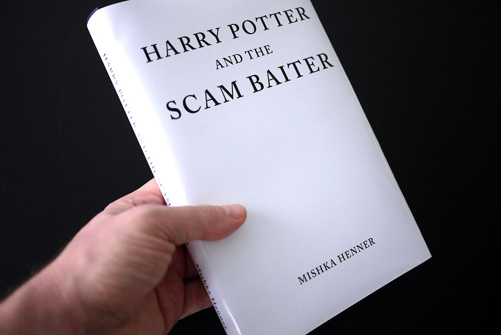 Henner, Mishka. Harry Potter and the Scam Baiter.
PoD, 2012, 334 pages.