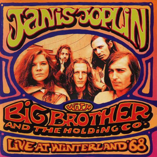 Janis Joplin And Big Brother And The Holding Co. - Live At Winterland &#8216;68 - 1998 Download