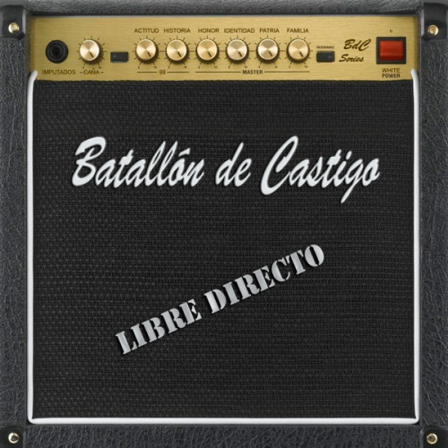 http://batallondecastigo.bandcamp.com/album/libre-directo