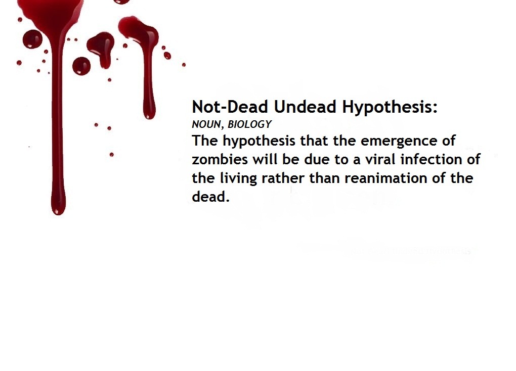 Not-Dead Undead Hypothesis
