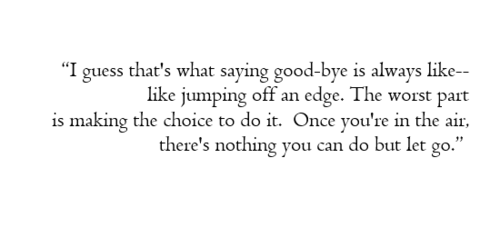 quote # saying goodbye # goodbye # moving on # starting over ...