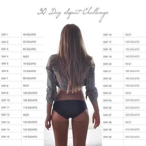 30 day squat challenge for you guys :D