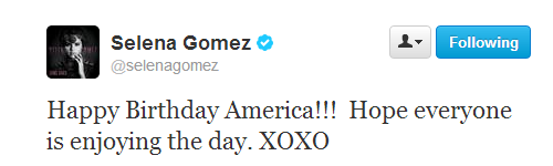 @selenagomez: Happy Birthday America!!! Hope everyone is enjoying the day. XOXO