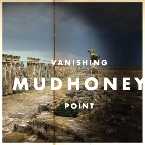 Full album stream! Hear Mudhoney&#8217;s Vanishing Point, one week before its official release.