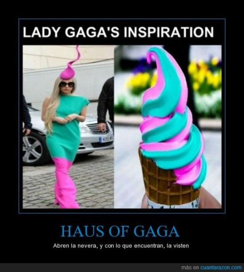 Vestido de helado de Lady Gaga
Haus of gaga, abren la nevera, y con lo que encuentran, la visten.
Fuente