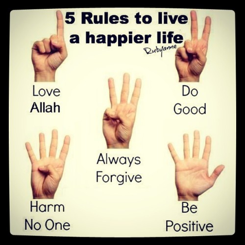 latahzan:

5 Rules to live a happier life ☝✌✋👌👍
