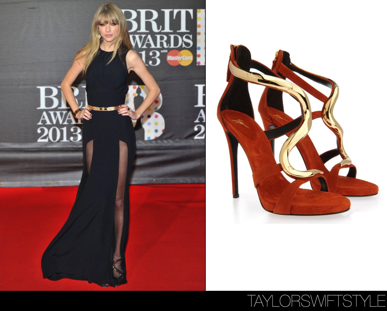 At the 2013 BRIT Awards | London, England | February 20, 2013Giuseppe Zanotti &#8216;Wave Sandal&#8217; - $1,695.00 (orange)It&#8217;s nice to see that Taylor got adventurous with her footwear. I&#8217;d be thrilled if she transferred her loyalty from Choo to Giuseppe for the next few appearances. Worn with: Elie Saab dress