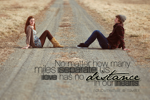 distance quotes for lovers. has no distance quotes,
