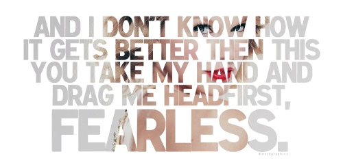 Taylor Swift Fearless Quotes. Fearless - Taylor Swift