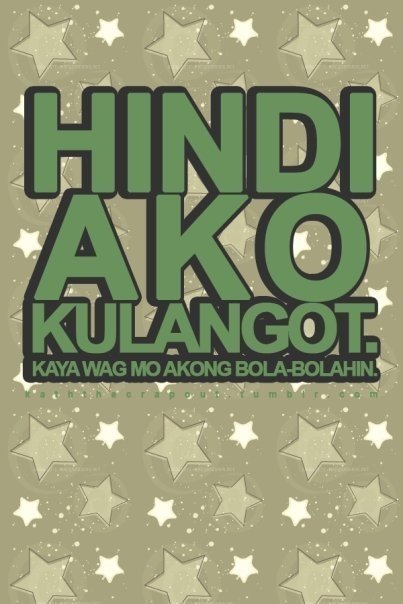 (via tagalog-quotes) hahahhaha&#8230; corak! (via tagalog-quotes)