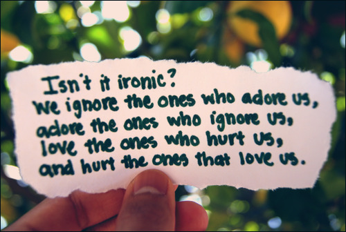 Tags: quotes love hurt irony