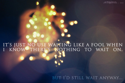 quotations sayings bokeh lights fool waiting love love quotes love ...