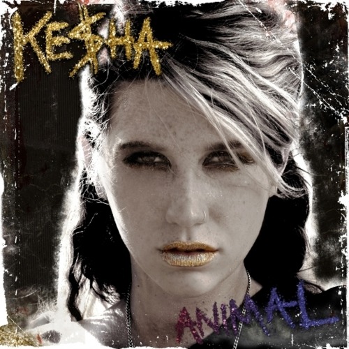 is kesha on drugs. album is tomar Kesha+your+