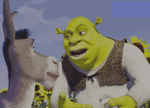 Shrek: Bem, se eu te tratei tão mal, como é que você voltou?Burro: Porque é isso que os amigos fazem. Eles perdoam uns aos outros.