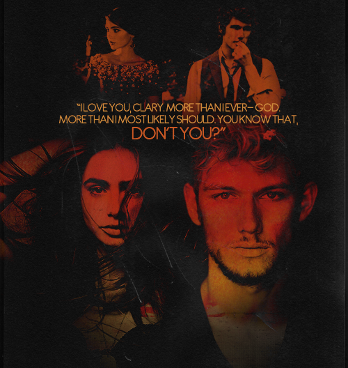 Quote by Jace Wayland City of Fallen Angels Featuring Lily Collins and 