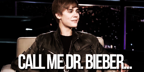 Chelsea: You’re like apsychologist aren’t you?Justin: Call me Dr. Bieber.