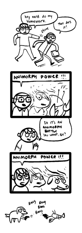 Here is a comic I drew a few months ago about Animorphs (I have never read Animorphs).