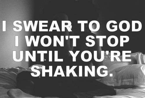 I won&#8217;t stop until you&#8217;re shaking