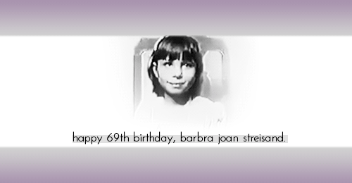 funny birthday meme. Barbra Streisand#39;s Birthday