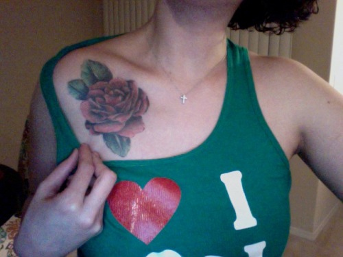 I also have a rose on my front left shoulder too and that is all I have 