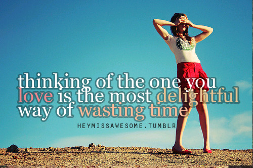 wasting time  quotes