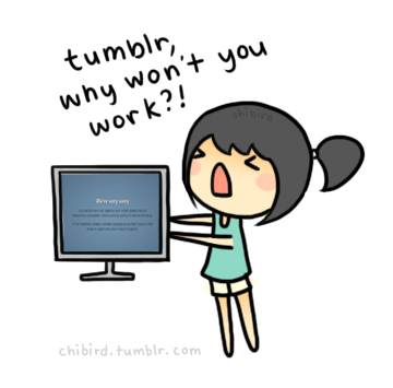 for some reason, tumblr is the only site I use that continuously has server errors. DX disclaimer: I still love it, and I know its trying its best, so I have no complaint. ^^ Just thought it&#8217;d be funny to animate.