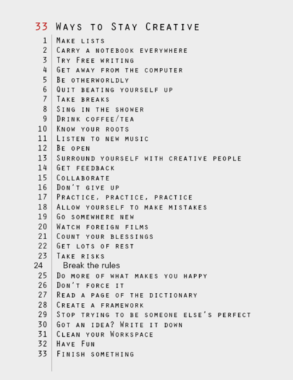 newbooksmell:

33 ways to stay creative, via Baubauhaus
good