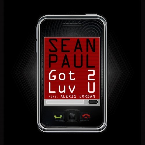 Sean Paul   Got to love you (Feat  Alexi