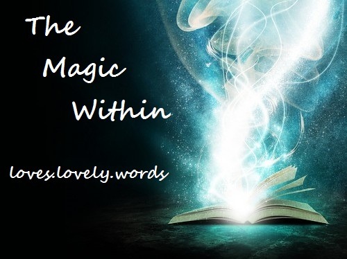 The Magic Within