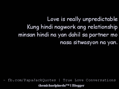Papa Jack Quotes Tumblr 2012 ~ Quotes About Love Tagalog Papa Jack