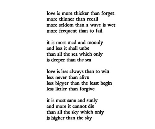 cummings - [love is more thicker than forget] from Complete Poems ...