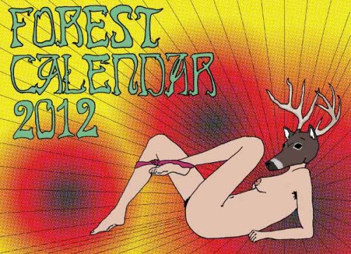 Coming soon &#8230; you will beThe Forest is going to spice up your mince pie this Winterval, with its most raunchy offering to date. 
The 2012 calendar features your favourite friendly Forest faces, showing more than just their faces. Seldom has pen pushing looked so sexy. Rarely has a light trim seemed so appealing, or a fire extinguisher been so vital. And never has such a large organ been straddled, or a banana skin looked so inadequate.
The 2012 calendar is so hot, it cannot be legally used before January 1st. It will cause your artificial tree to drop its needles. And it will definitely blow all your Christmas lights.If you only splash out on one thing this Christmas, make sure you buy a copy of the 2012 Forest calendar first. Proceeds will go to help bringing back Edinburgh’s favourite vegetarian and vegan cafe. Spend your wad on the calendar, and together we can beat the meat.More outlet info to follow.Crikey